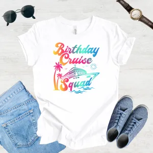 Birthday Cruise Squad Trip Tee