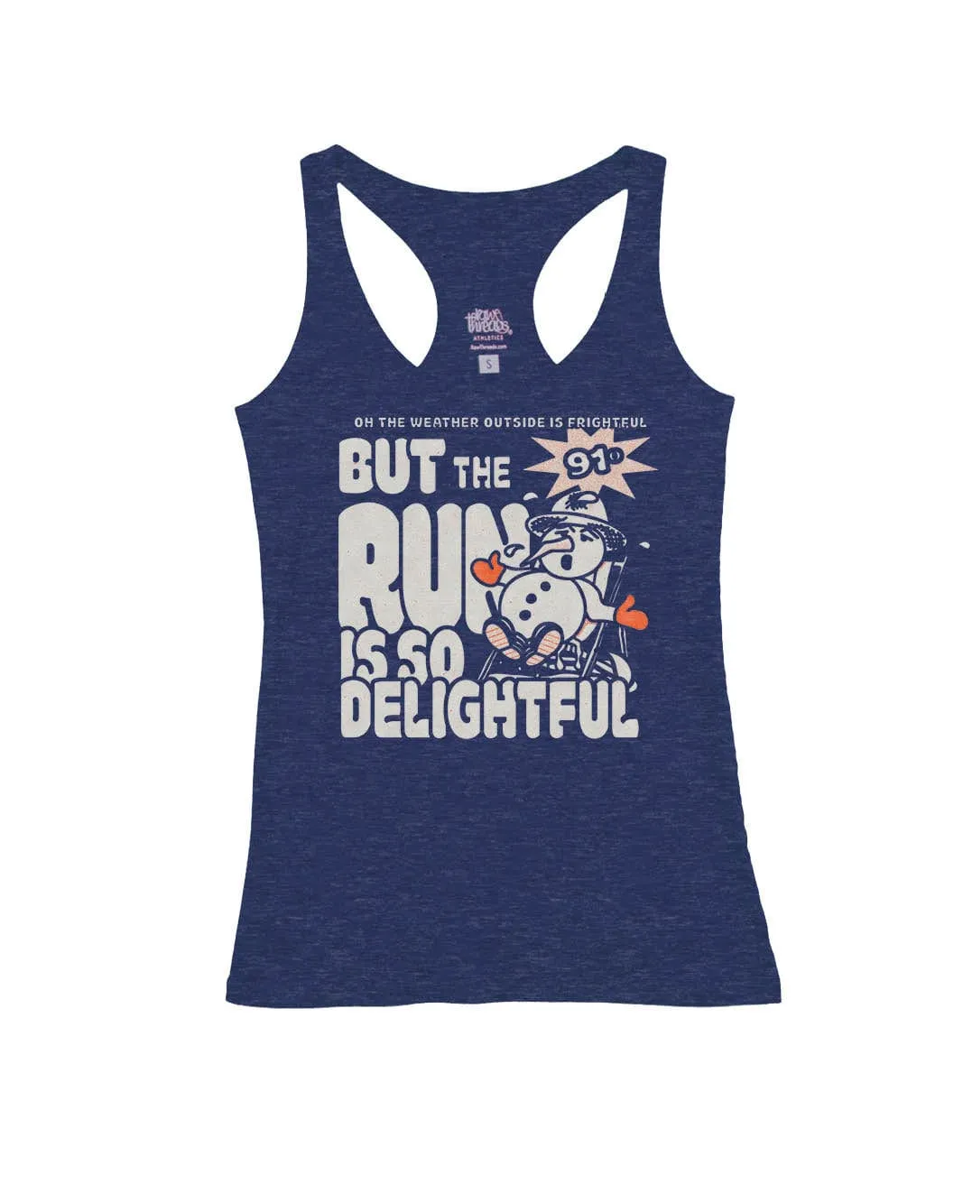 But the Run is so Delightful