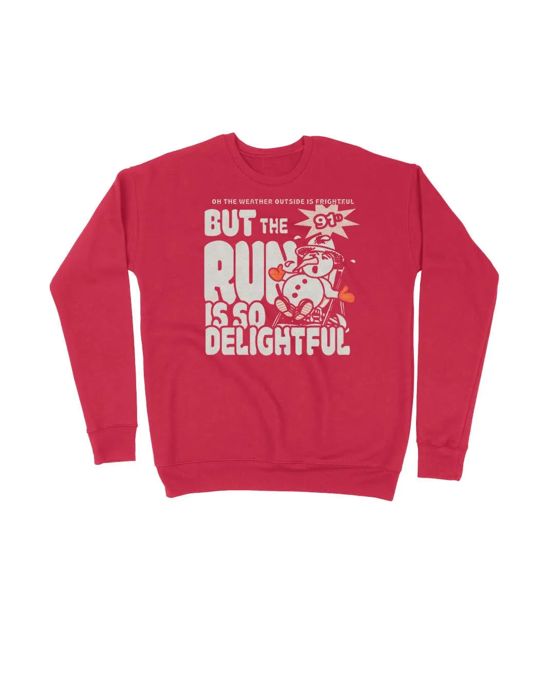 But the Run is so Delightful