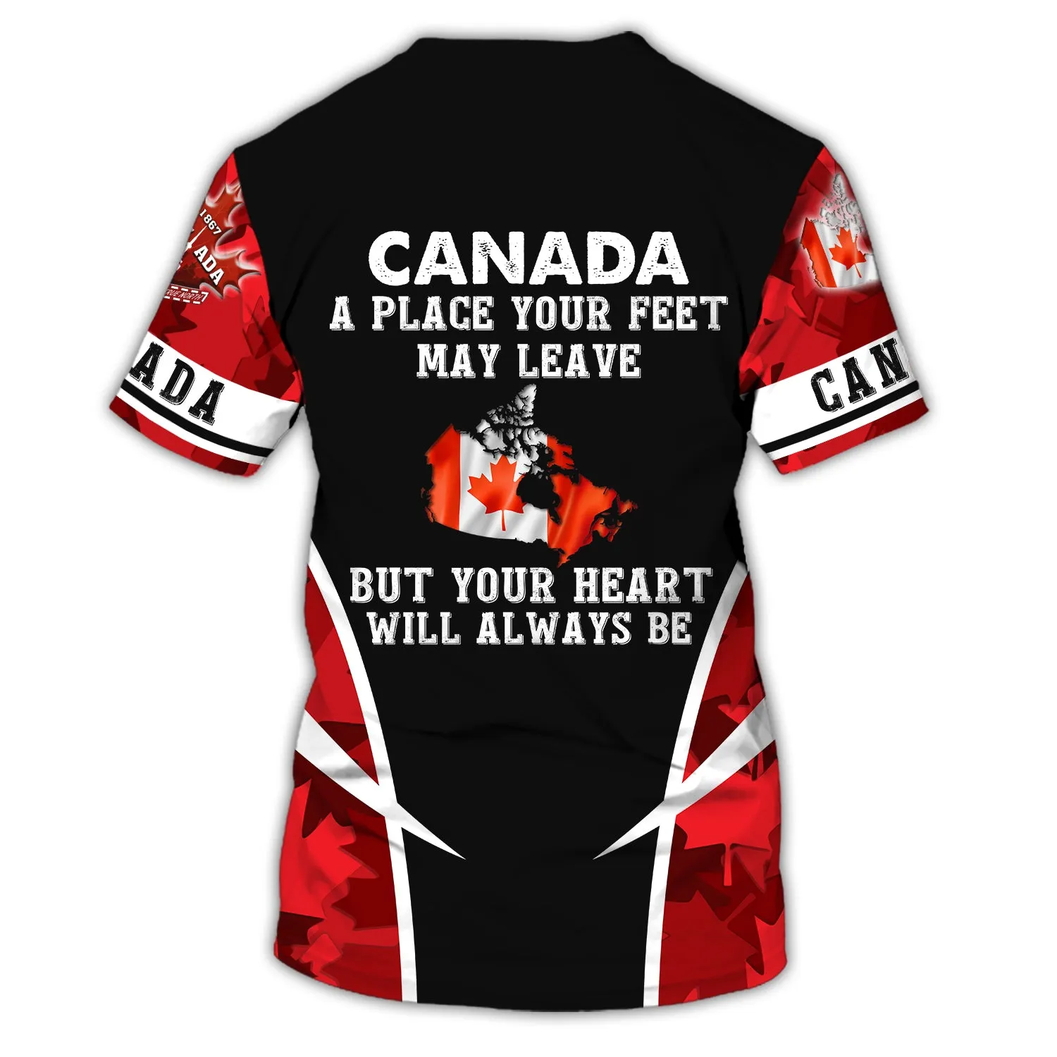 Canada Your Heart Will Always Be - 3D Full Print