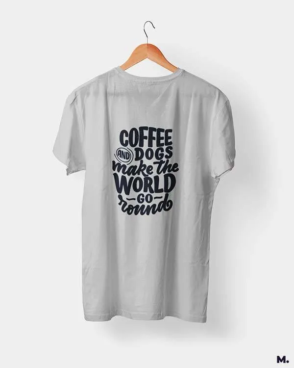Coffee and dogs printed t shirts