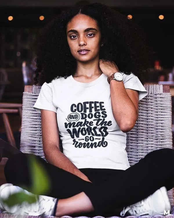 Coffee and dogs printed t shirts