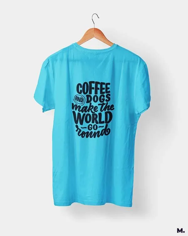 Coffee and dogs printed t shirts