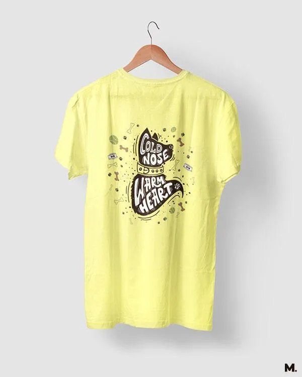 Cold nose & warm heart printed t shirts