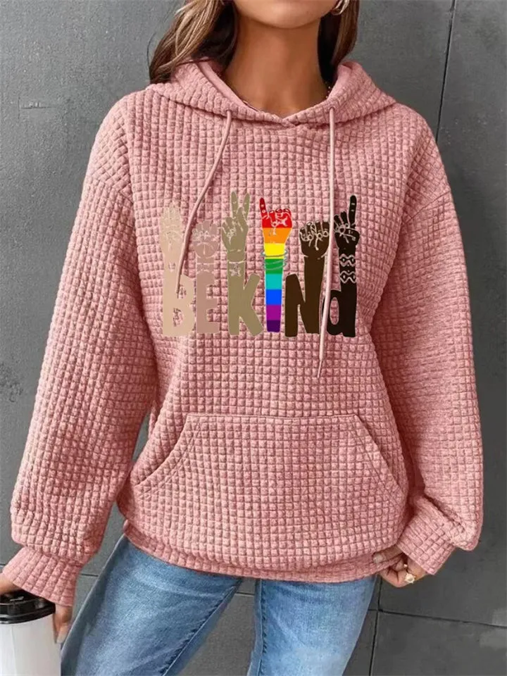 Comfort Relaxed Be Kind Printed Hoodies for Women
