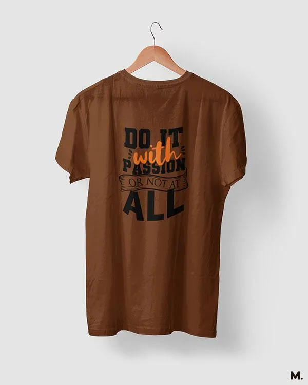 Do it with passion printed t shirts