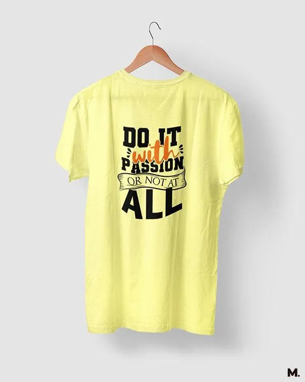 Do it with passion printed t shirts