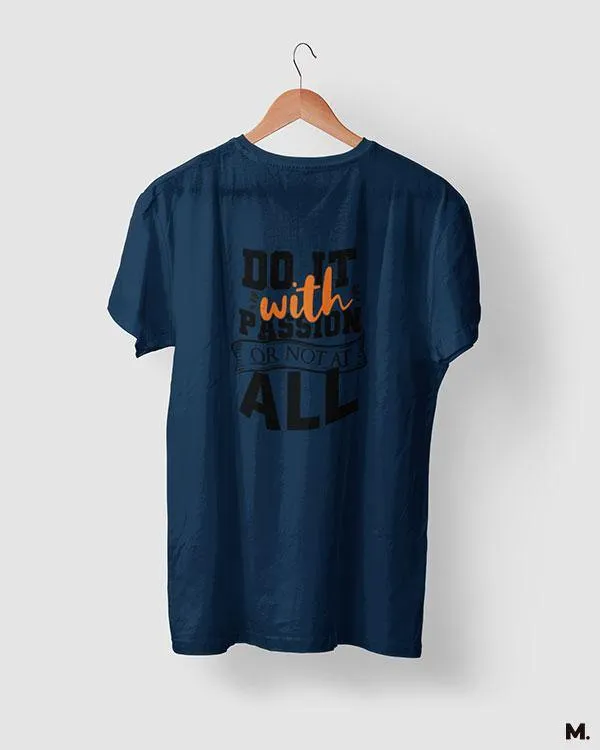 Do it with passion printed t shirts