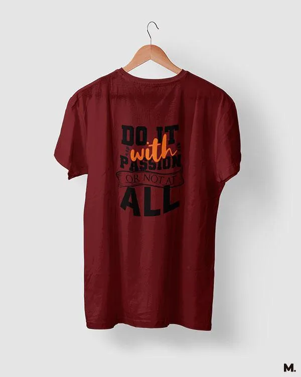 Do it with passion printed t shirts