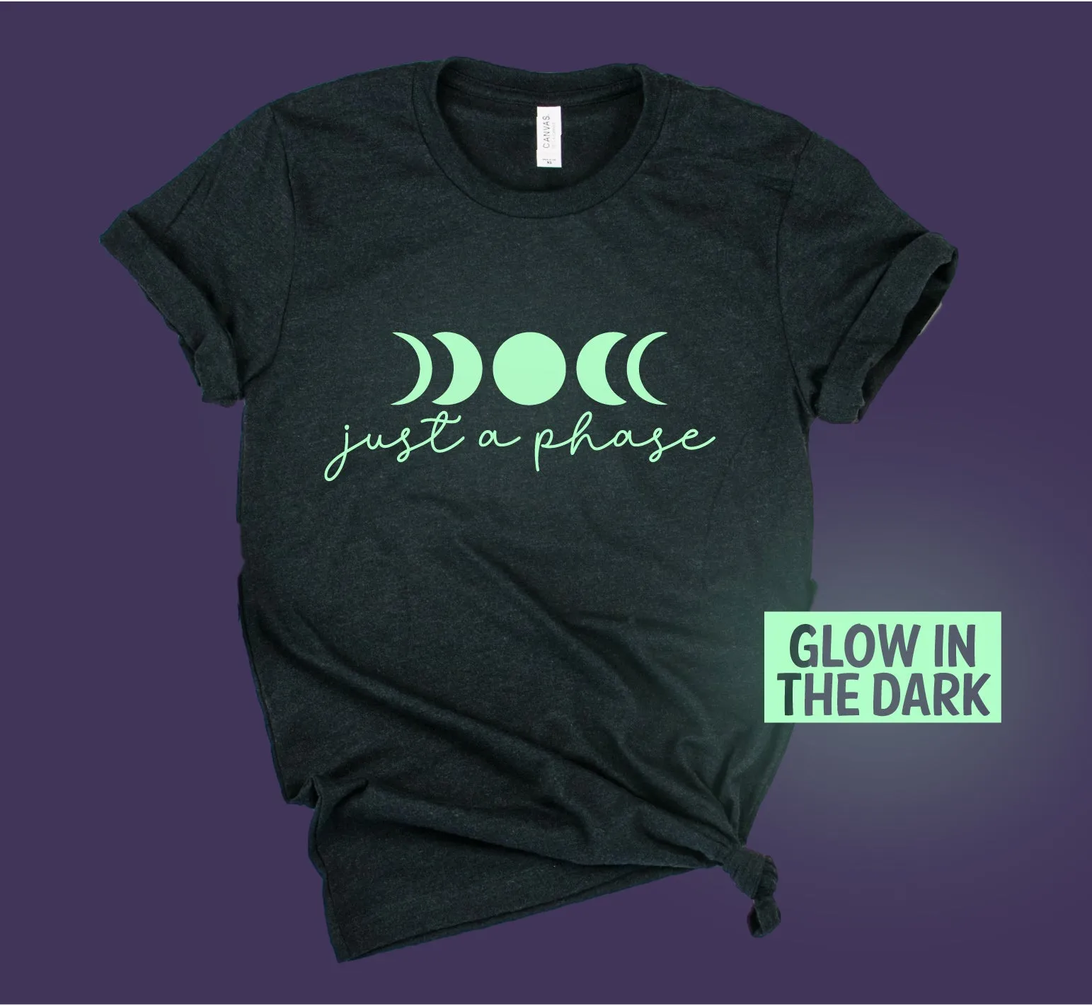 Glow in the Dark Just A Phase Shirt | Unisex Crew