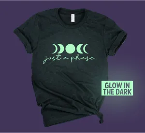 Glow in the Dark Just A Phase Shirt | Unisex Crew