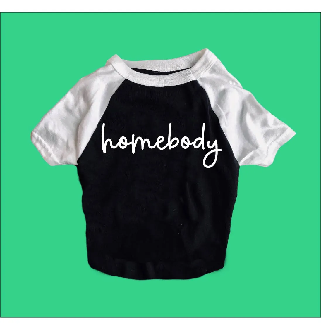 Homebody Shirt | Dog Shirts For Dogs