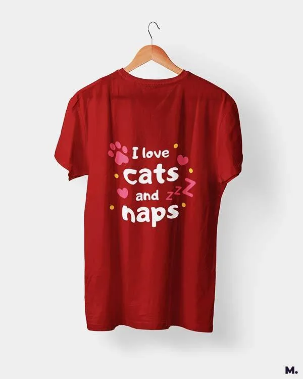 I love cats and naps printed t shirts