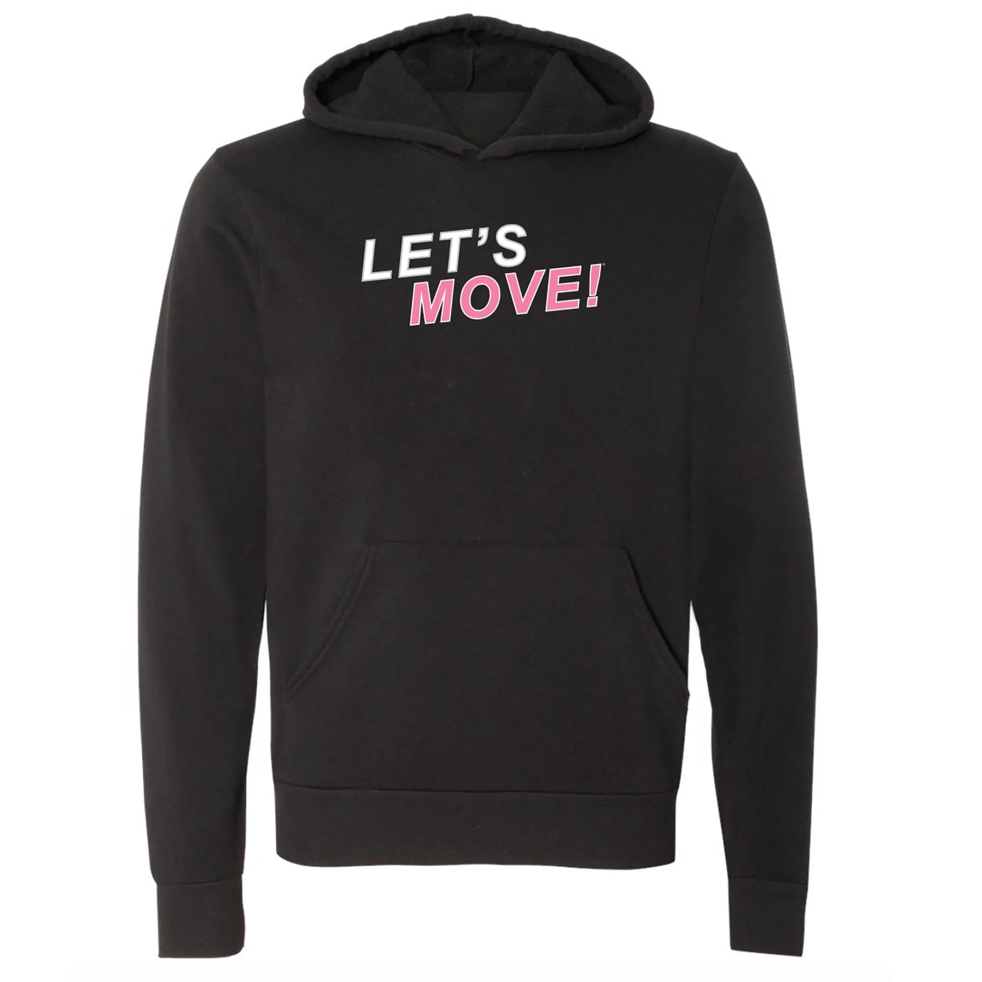 MOSSA Unisex LET'S MOVE! PINK STKWP Bella   Canvas Pink Hoodie