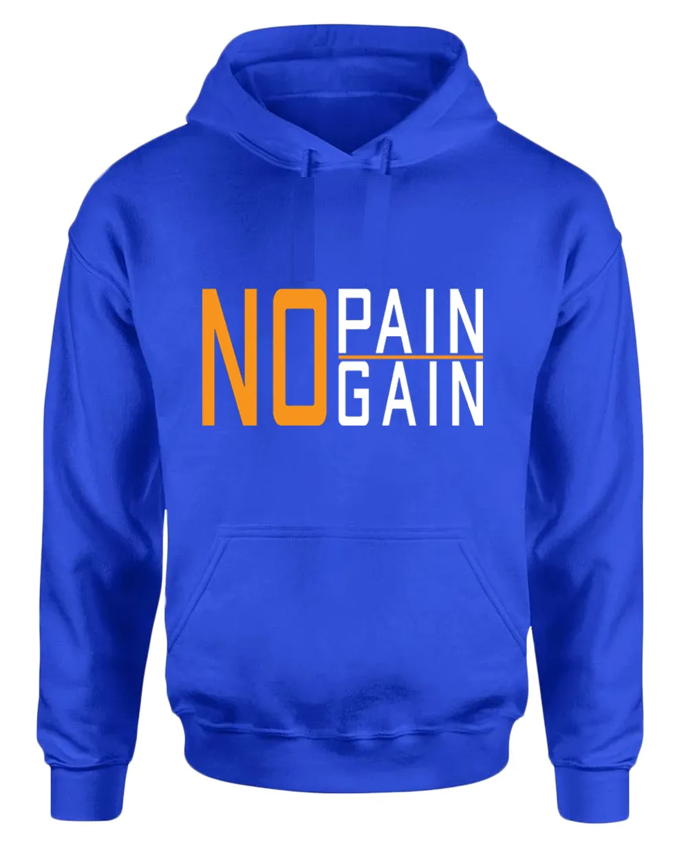 No pain No gain hoodie, motivational hoodie, inspirational hoodies, casual hoodies