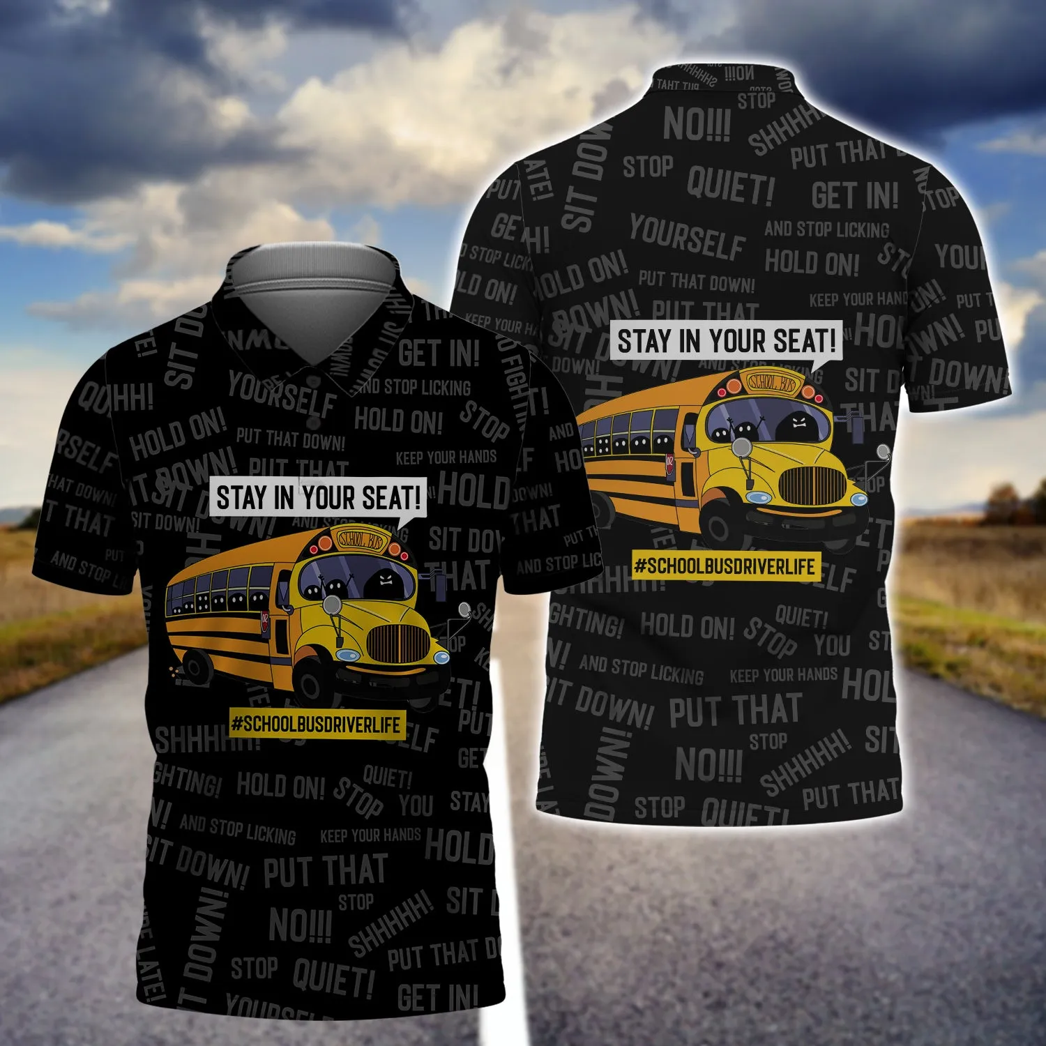 School Bus - Stay In Your Seat - 3D Full Print
