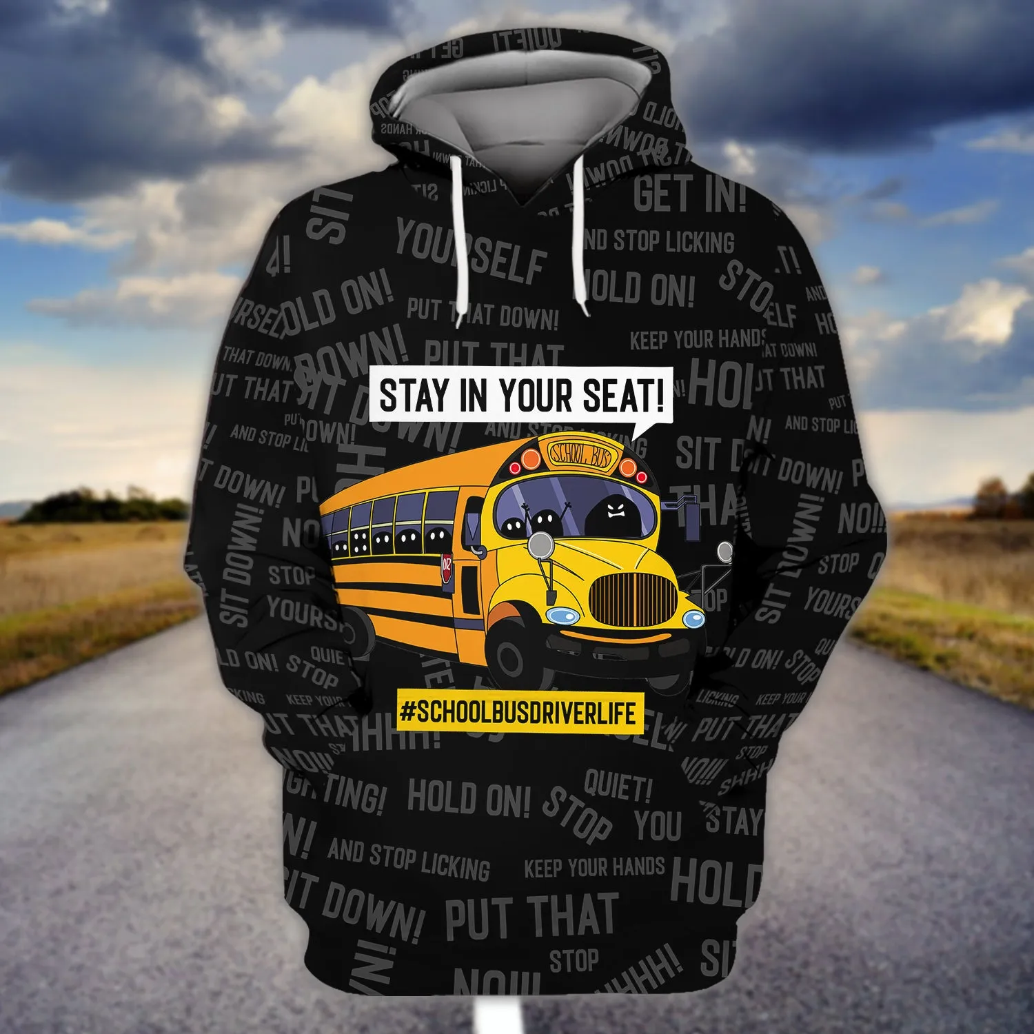 School Bus - Stay In Your Seat - 3D Full Print