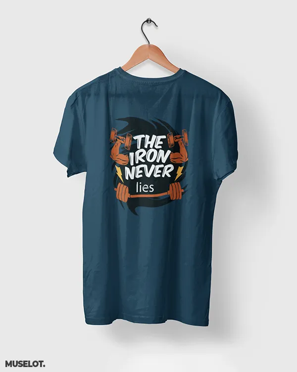 The iron never lies printed t shirts