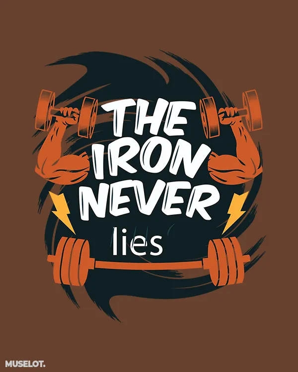 The iron never lies printed t shirts