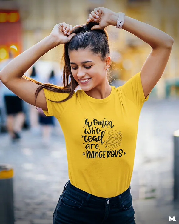 Women who read are dangerous printed t shirts