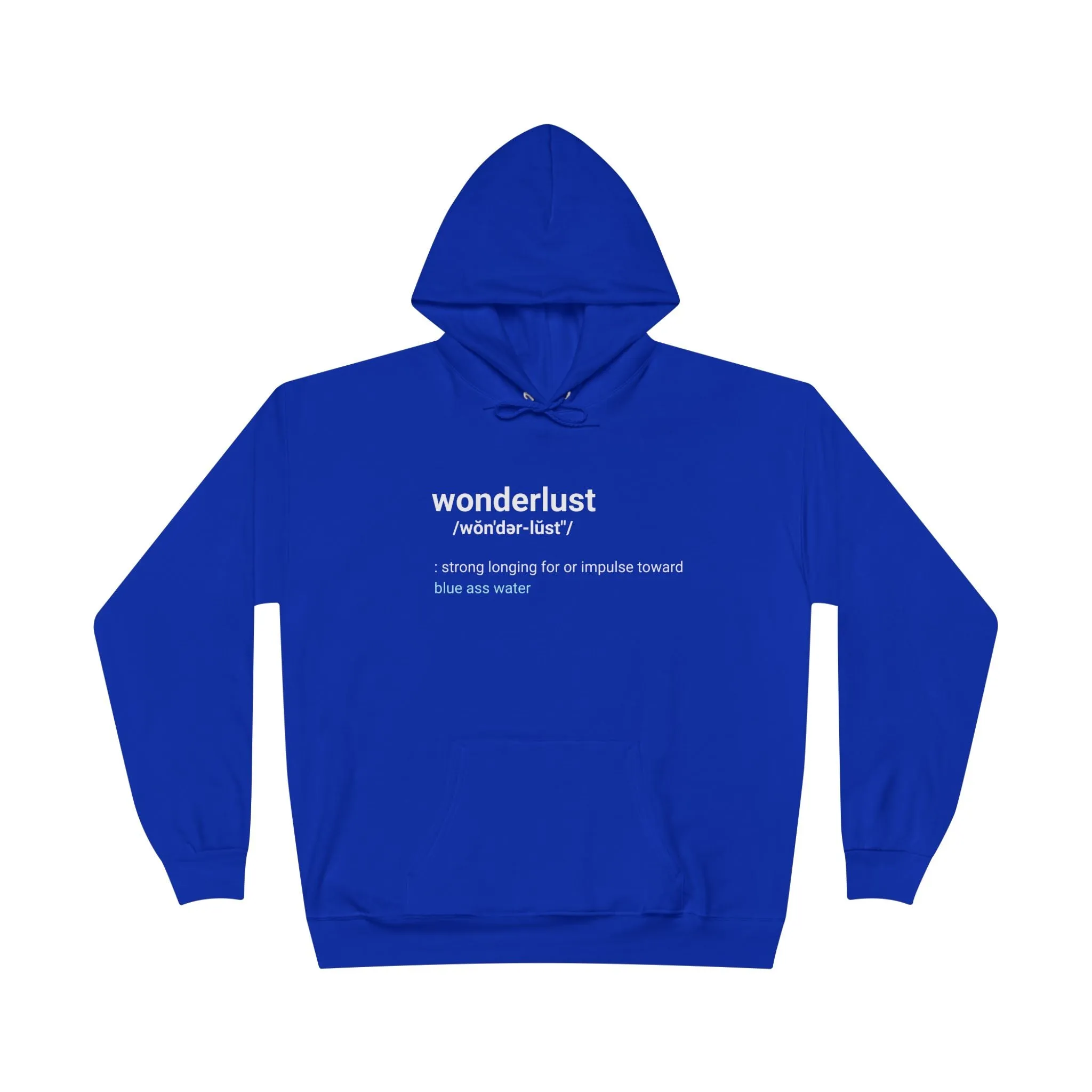 Wonderlust Definition Hoodie - Funny Graphic Hoodie | Unisex Pullover